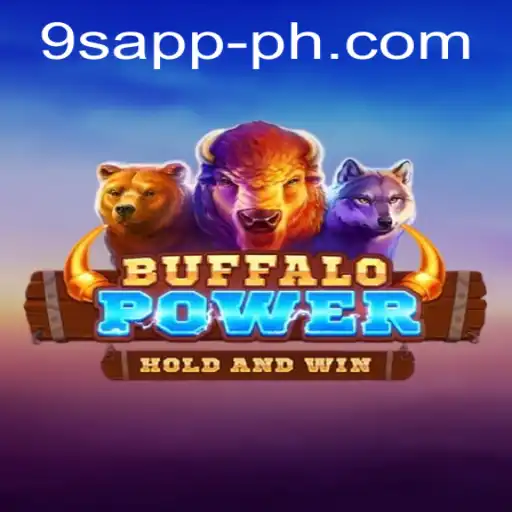 BuffaloPower: An Immersive Gaming Experience with 9S APP