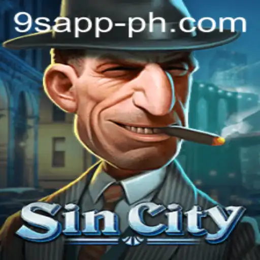 Exploring SinCity: A Comprehensive Guide to the Game and its 9S APP