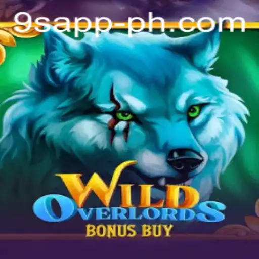 Exploring the Thrills of WildOverlordsBonusBuy on 9S APP